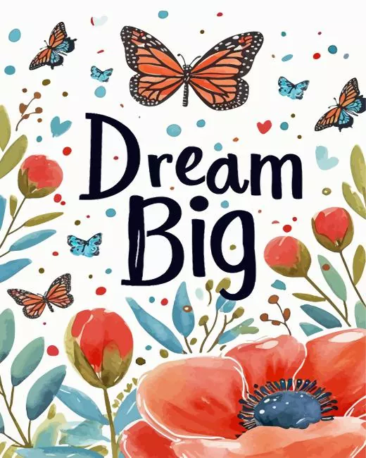 Dream Big Paint By Numbers