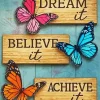 Dream It And Believe it Paint By Numbers