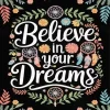 Believe In your Dreams Paint By Numbers